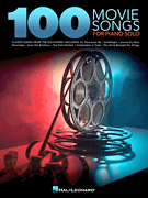 100 Movie Songs for Piano Solo piano sheet music cover